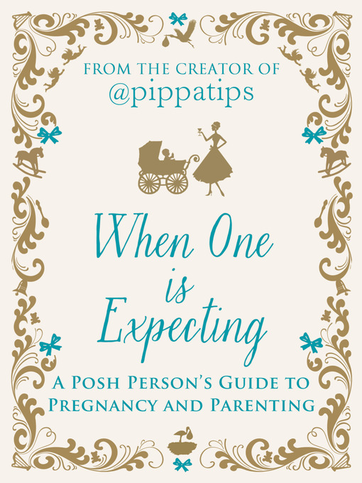 Title details for When One is Expecting by The creator of Pippatips - Available